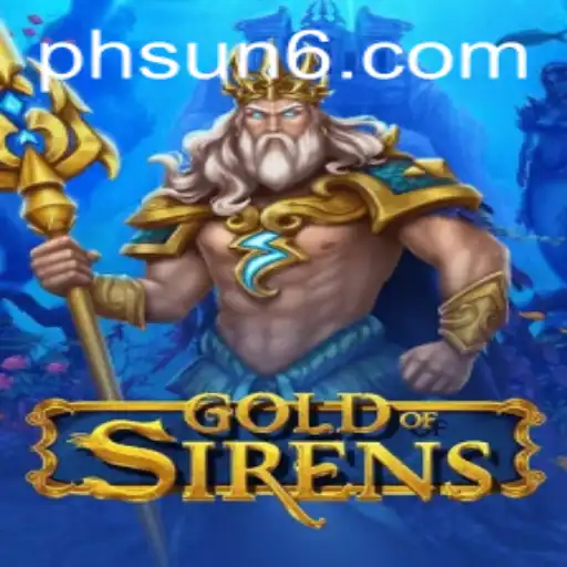 The Enchanting World of GoldofSirens: A Game of Strategy and Discovery