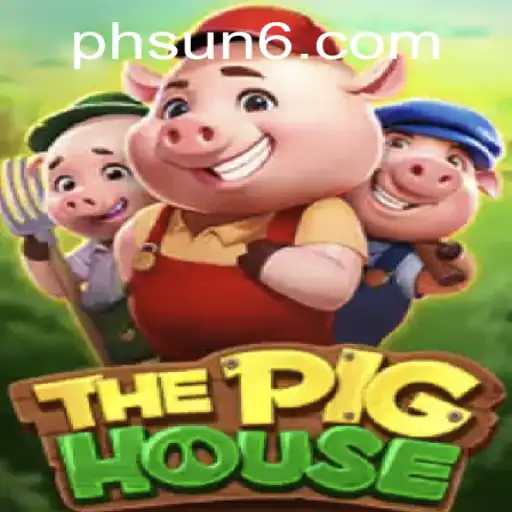 ThePigHouse: A New Age Gaming Adventure with SUN6.COM